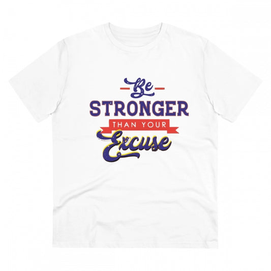 Be Stronger Than Your Excuse Design Printed T-Shirt for Men (Style 2) - White, Round Neck, Half Sleeve - POPNOVA - photo 1