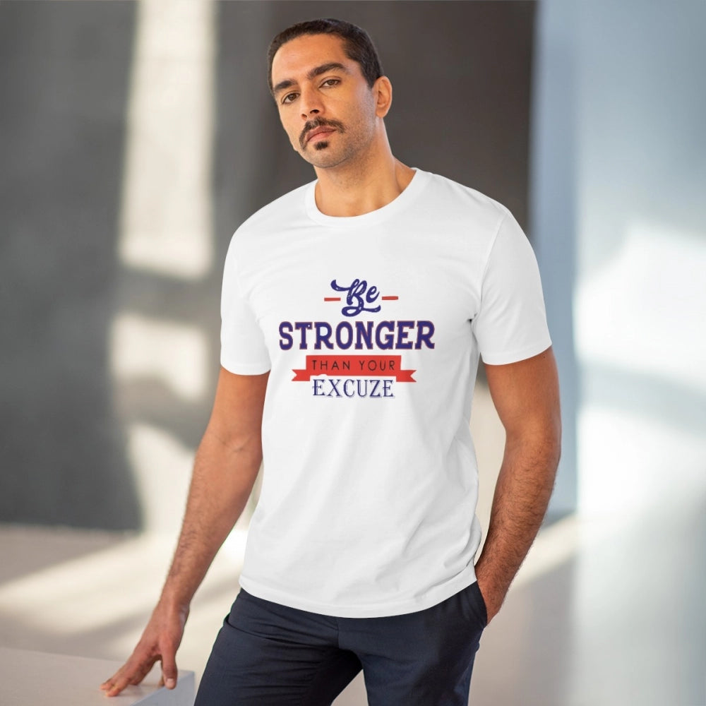 Be Stronger Than Your Excuse Design Printed T-Shirt for Men (Style 1) - White, Round Neck, Half Sleeve - POPNOVA - photo 2