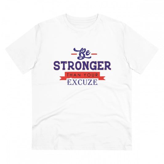 Be Stronger Than Your Excuse Design Printed T-Shirt for Men (Style 1) - White, Round Neck, Half Sleeve - POPNOVA - photo 1