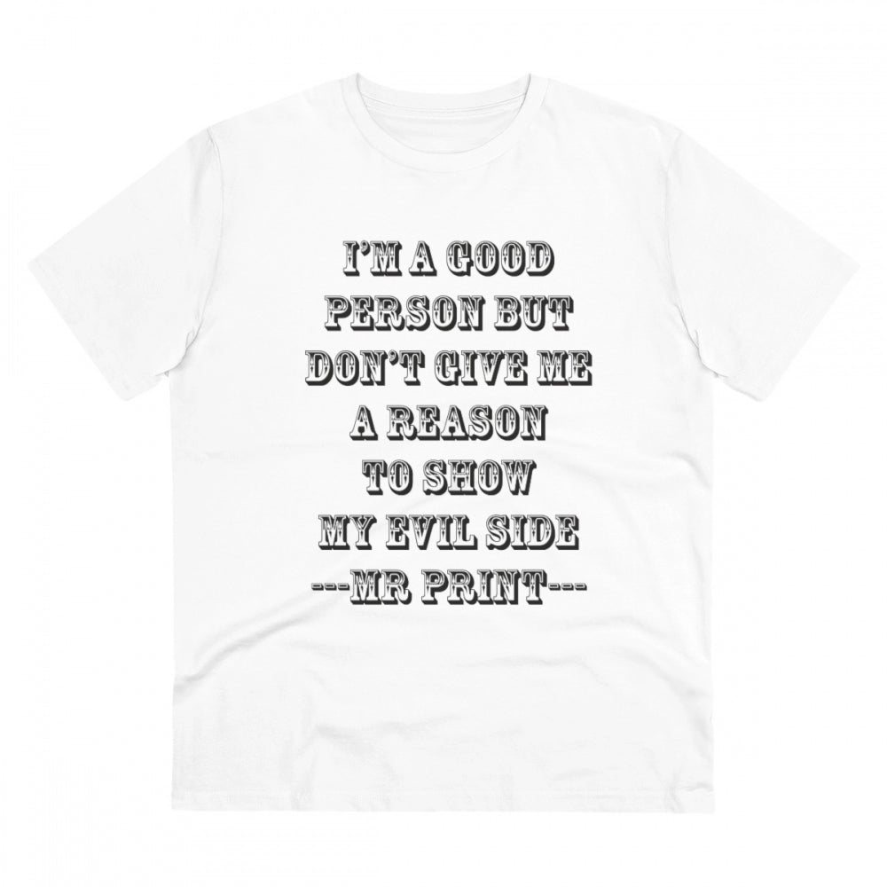 I Am Good Person Printed T-Shirt for Men - White, Round Neck, Half Sleeve - POPNOVA - photo 1