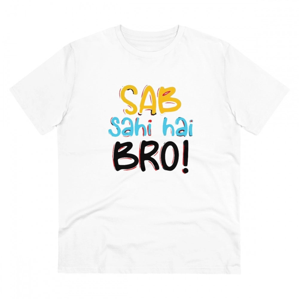 Sab Sahi Hai Bro Printed T-Shirt for Men - White, Round Neck, Half Sleeve - POPNOVA - photo 1