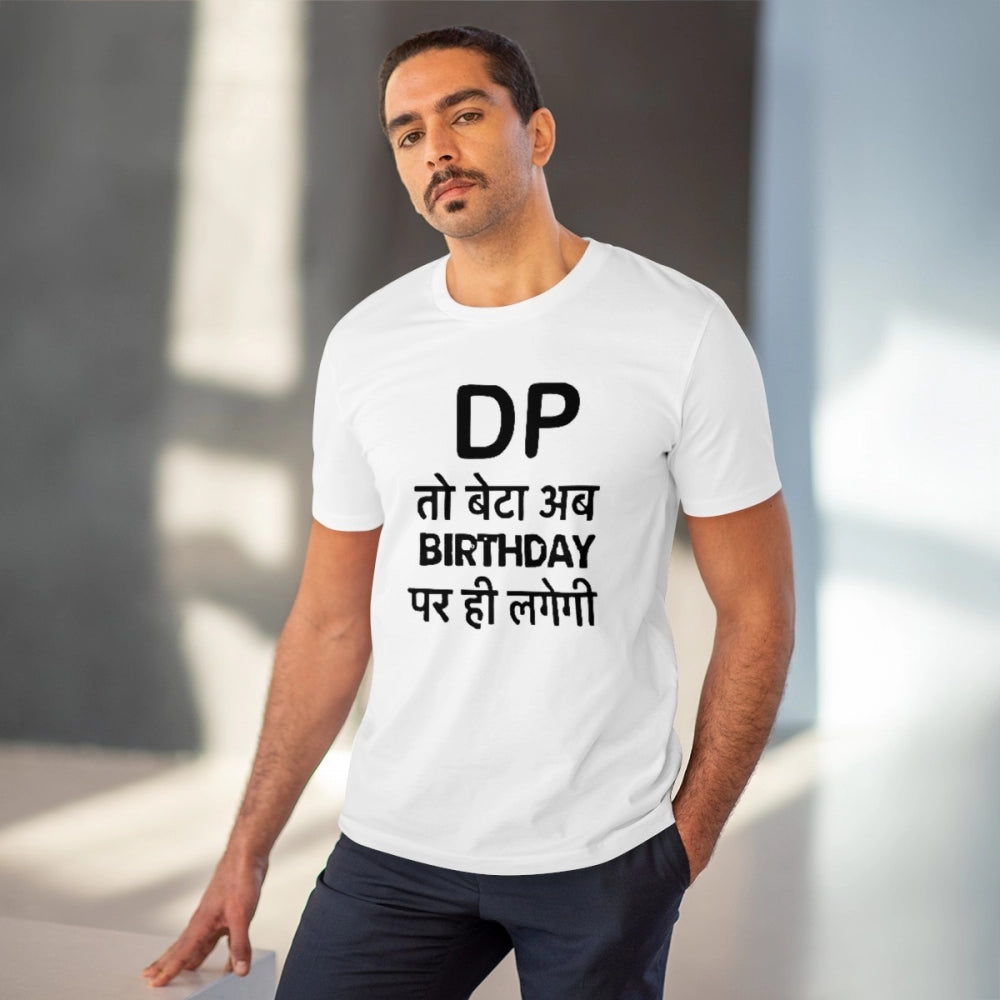 Dp To Ab Birthday Par Hi Lagegi Printed T-Shirt for Men - White, Round Neck, Half Sleeve - POPNOVA - photo 2