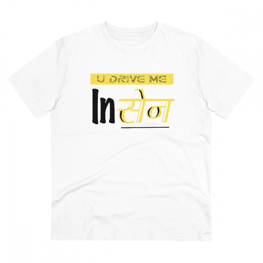 U Drive Me In Sen Printed T-Shirt for Men - White, Round Neck, Half Sleeve - POPNOVA - photo 1